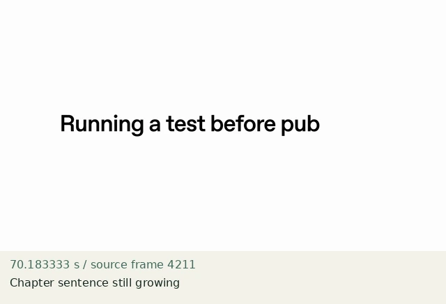 Chapter sentence still growing — source frame 4211