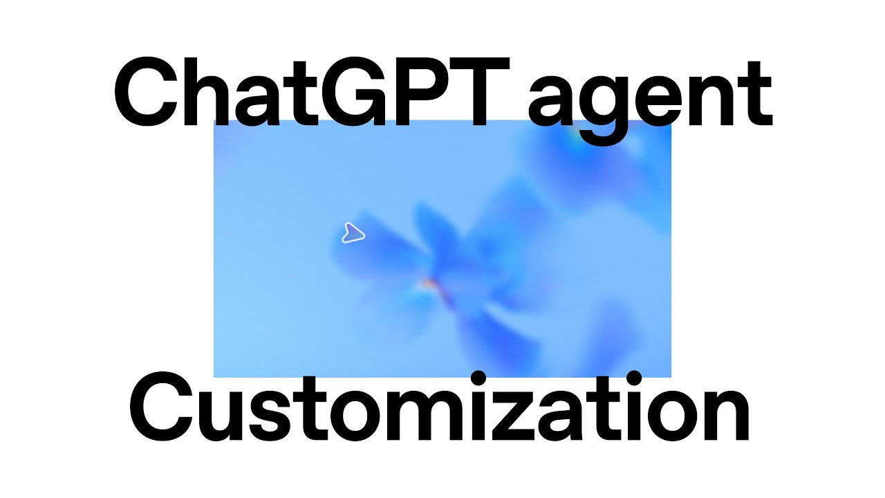 ChatGPT agent Customization — original channel thumbnail