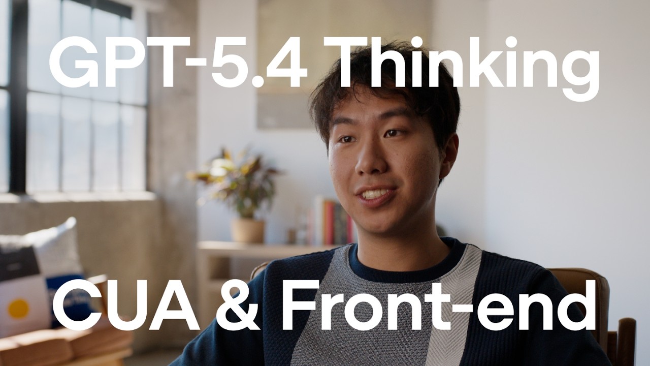 Computer Use & Frontend UI with GPT-5.4 Thinking — original channel thumbnail