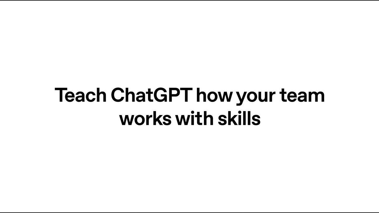 ChatGPT skills in beta for ChatGPT Business & Enterprise — original channel thumbnail