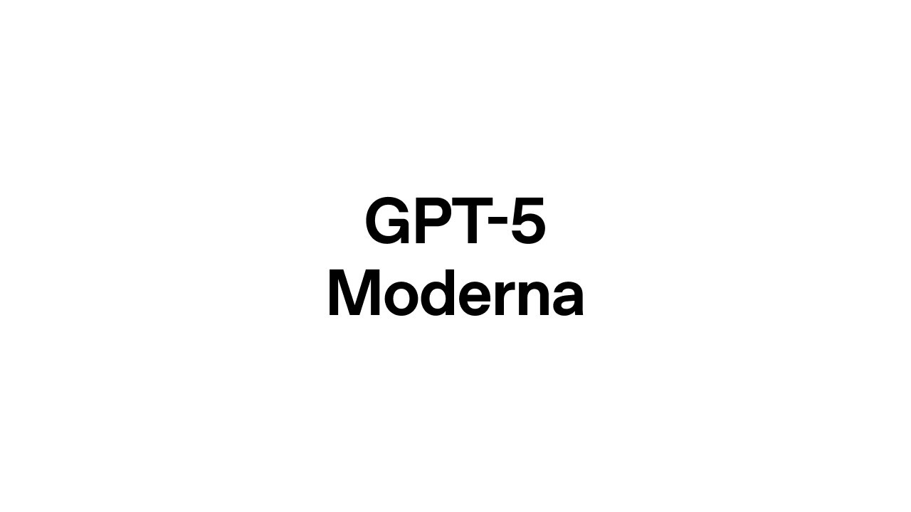 GPT-5 reshapes how teams work at Moderna — original channel thumbnail